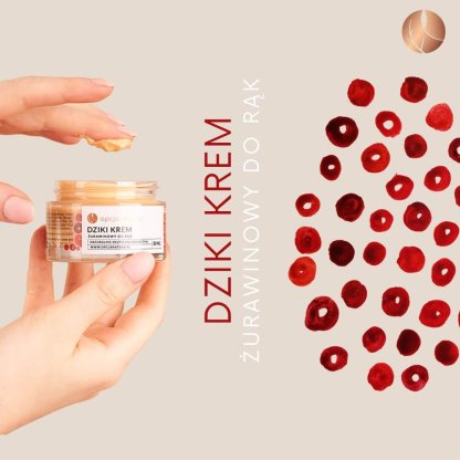 Dziki krem do rąk z mocznikiem i żurawiną opcja natura 50ml - obrazek 4
